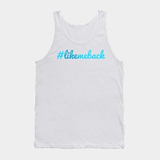 Like me Back Tank Top